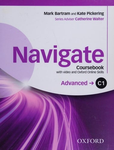 Navigate: C1 Advanced: Coursebook with DVD and Oxford Online