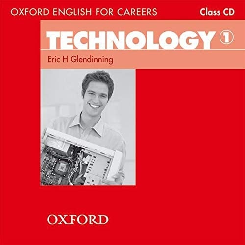 Oxford English for Careers: Technology 1: Class Audio CD