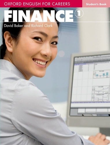 Finance 1. Student's Book (Oxford English for Careers)
