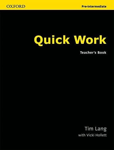 Quick Work Pre-Intermediate. Teacher's Book
