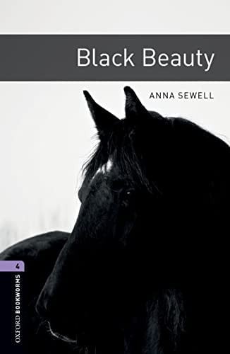 Oxford Bookworms Library: Level 4:: Black Beauty audio pack (Oxford Bookworms Library)