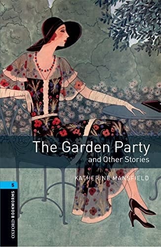 Oxford Bookworms 5. The Garden Party and other Stories MP3 Pack