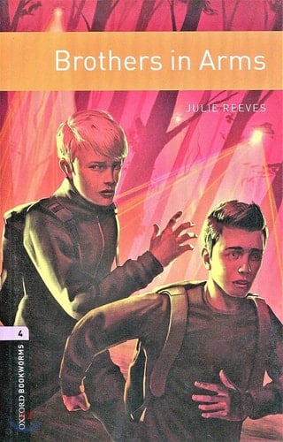 Oxford Bookworms Library: Level 4:: Brothers in Arms: Graded readers for secondary and adult learners (Oxford Bookworms Library)