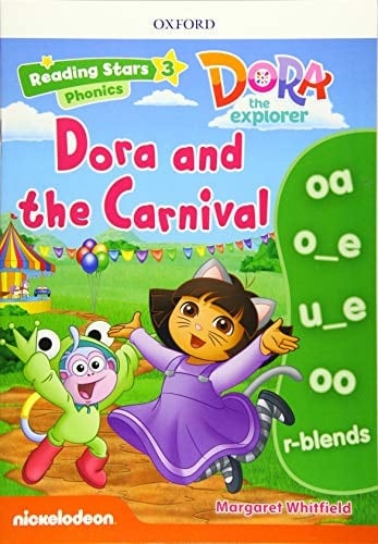 Reading Stars: Level 3: Dora and the Carnival (Learn English with Dora the Explorer)