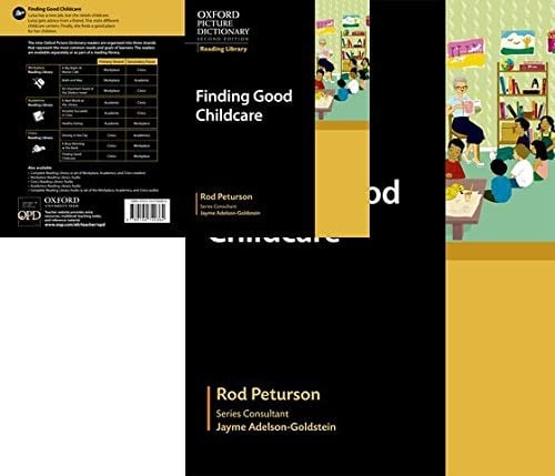 Oxford Picture Dictionary Reading Library: Finding Good Childcare (Oxford Picture Dictionary Reading Library)