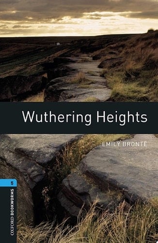 Wuthering Heights Level 5 Oxford Bookworms Library