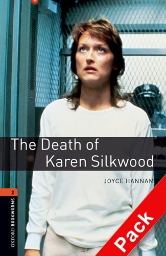 Oxford Bookworms Library: Death of Karen Silkwood Audio Pack: Level 2: 700-Word Vocabulary (Oxford Bookworms Library: Stage 2)