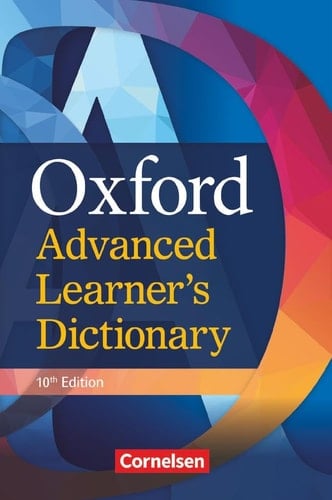 Oxford Advanced Learner's Dictionary. B2-C2 - Wörterbuch (Festeinband): Ohne Oxford Speaking Tutor und Oxford Writing Tutor