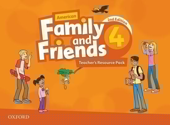 American Family and Friends: Level Four: Teacher's Resource Pack: Supporting all teachers, developing every child