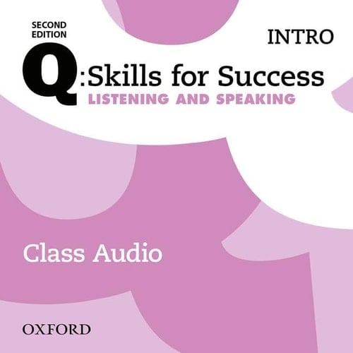 Q2e Intro Listening and Speaking Class Audio CD X2