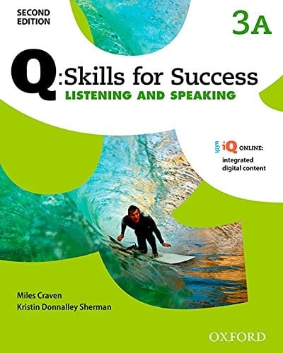 Q Skills for Success (2nd Edition). Listening & Speaking 3. Split Student's Book Pack Part A