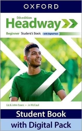 Headway: Beginner: Student's Book with Digital Pack (Headway)