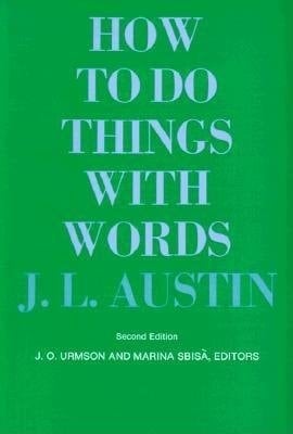 How to Do Things with Words (Galaxy Books)