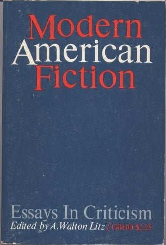 Modern American Fiction; Essays in Criticism