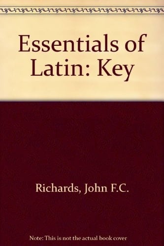 Essentials of Latin : an introductory course using selections from Latin literature.