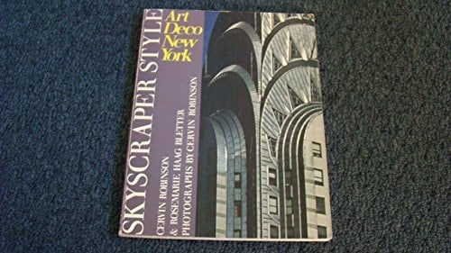 Skyscraper Style: Art Deco New York