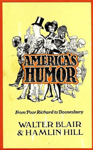 America's Humor: From Poor Richard to Doonesbury