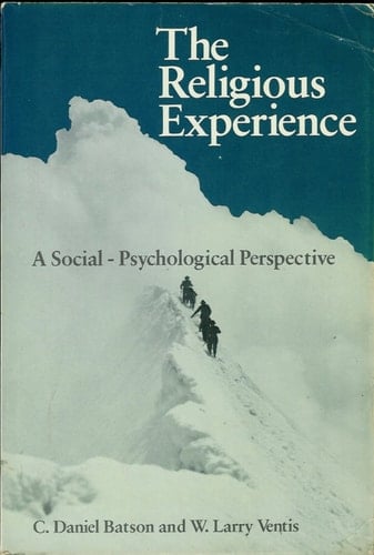 The Religious Experience: A Social-Psychological Perspective