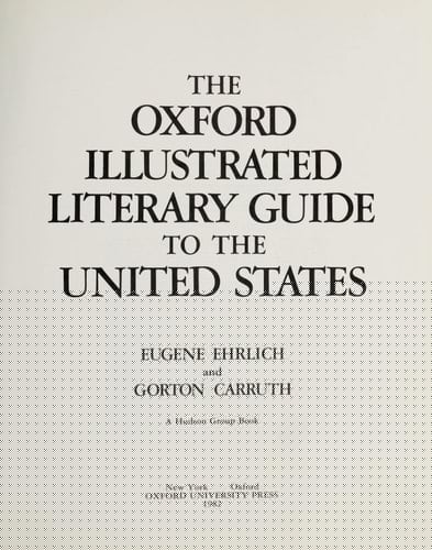 The Oxford Illustrated Literary Guide to the United States