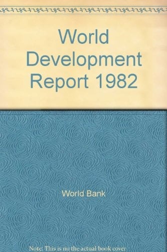 World Development Report 1982 (World Bank Development Report)