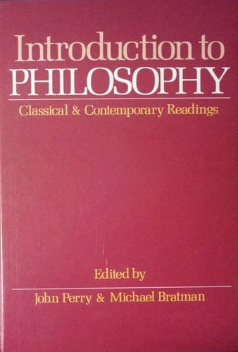 Introduction to Philosophy: Classical and Contemporary Readings