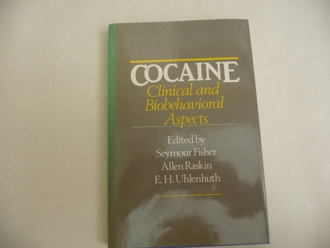 Cocaine: Clinical and Biobehavioral Aspects