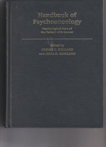 Handbook of Psychooncology: Psychological Care of the Patient With Cancer