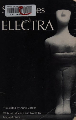 Electra (Greek Tragedy in New Translations)