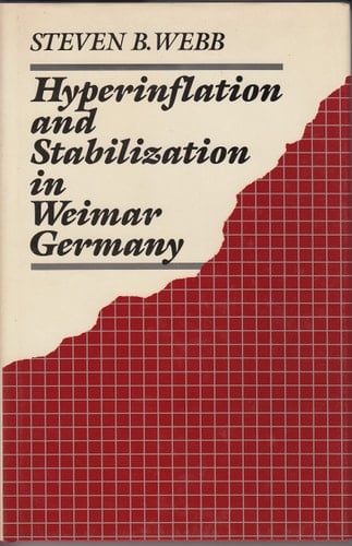 Hyperinflation and Stabilization in Weimar Germany