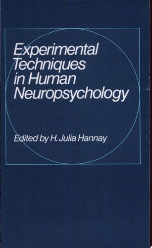 Experimental Techniques in Human Neuropsychology