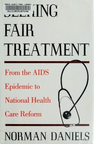 Seeking Fair Treatment: From the AIDS Epidemic to National Health Care Reform