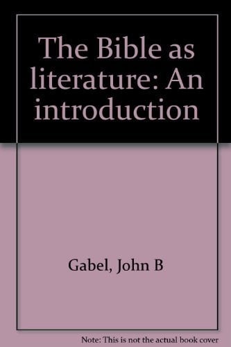 The Bible as Literature: An Introduction