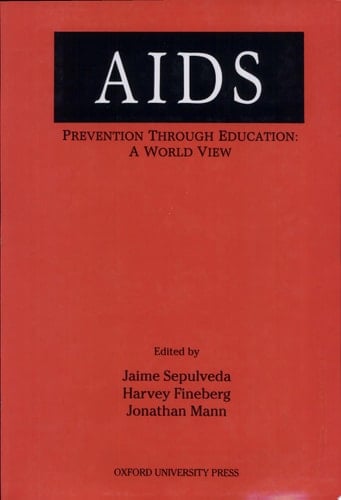 AIDS Prevention through Education: A World View