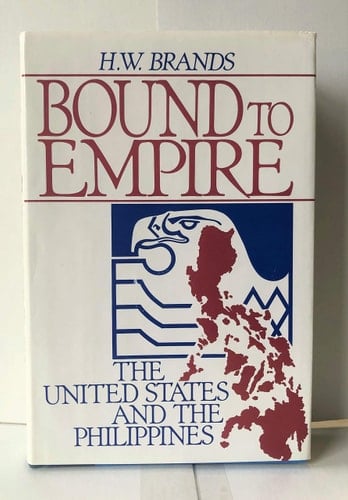 Bound to Empire: The United States and the Philippines