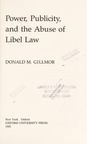 Power, Publicity, and the Abuse of Libel Law
