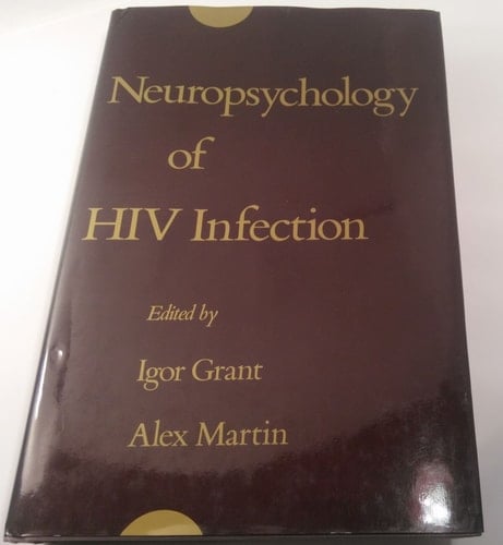 Neuropsychology of HIV Infection