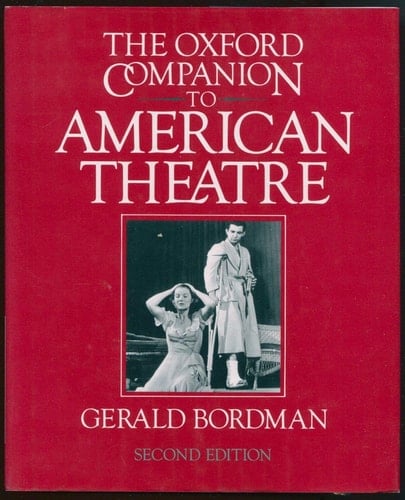 The Oxford Companion to American Theatre