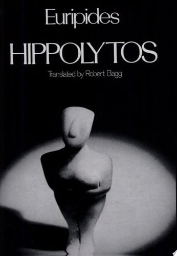 Hippolytos (The Greek Tragedy in New Translations)