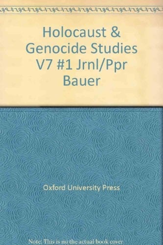 Holocaust and Genocide Studies: Volume 7: No. 1