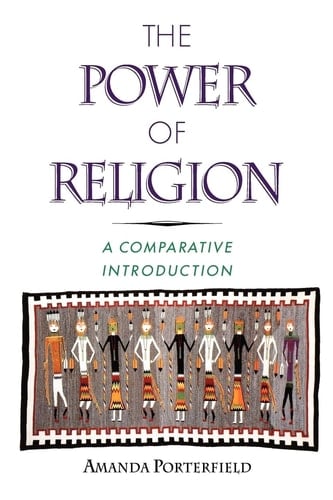 The Power of Religion: A Comparative Introduction