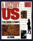 A History of US: Book 3: From Colonies to Country (A History of US, 3)