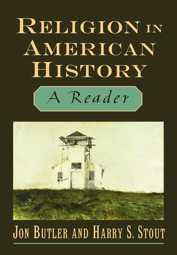 Religion in American History: A Reader