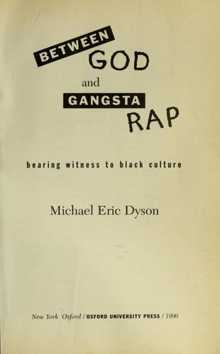 Between God and Gangsta Rap: Bearing Witness to Black Culture
