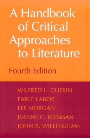A Handbook of Critical Approaches to Literature