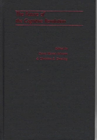 The Future of the Cognitive Revolution