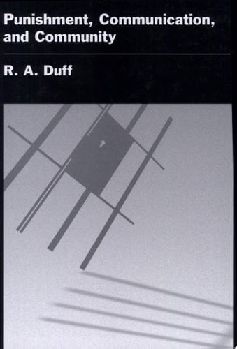 Punishment, Communication, and Community (Studies in Crime and Public Policy)