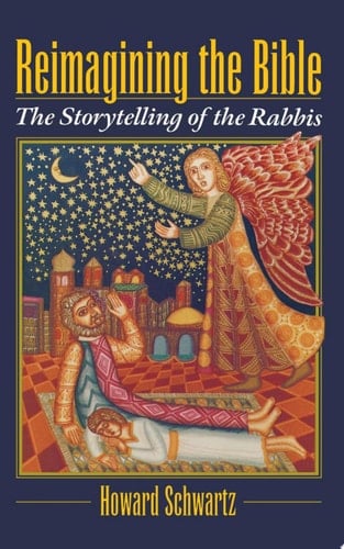 Reimagining the Bible: The Storytelling of the Rabbis