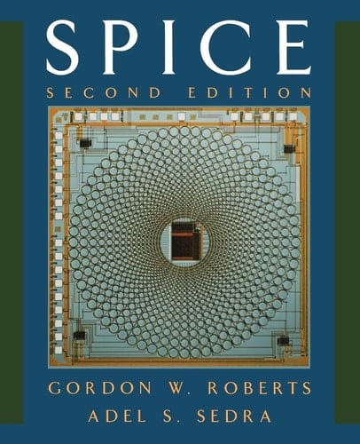 SPICE (The Oxford Series in Electrical and Computer Engineering)