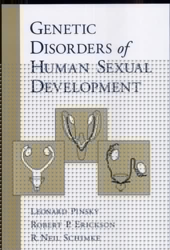 Genetic Disorders of Human Sexual Development (Oxford Monographs on Medical Genetics, No. 38)