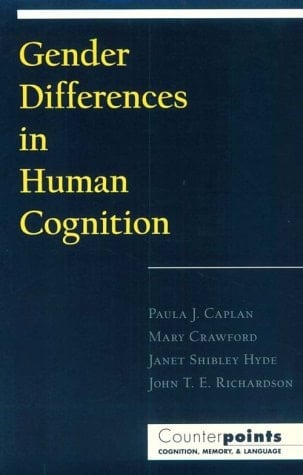Gender Differences in Human Cognition (Counterpoints)